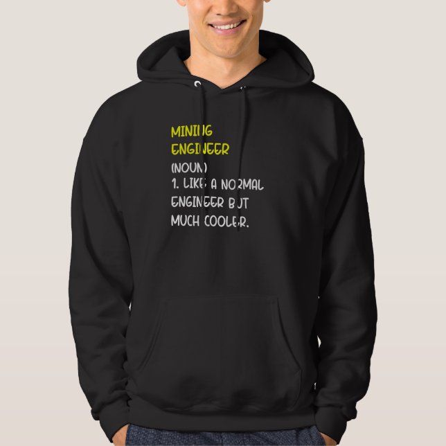 Gruvingenjörsdefinition Hoodie (Framsida)