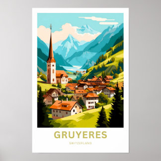 Gruyeres Schweiz Travel Skriv ut Poster