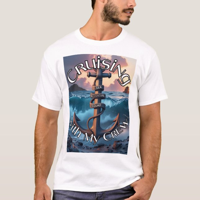 "Grymma med min besättning" T Shirt (Framsida)