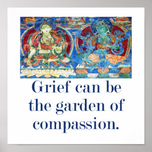 Grytmen kan vara Garden - Kompassionsofferten Poster