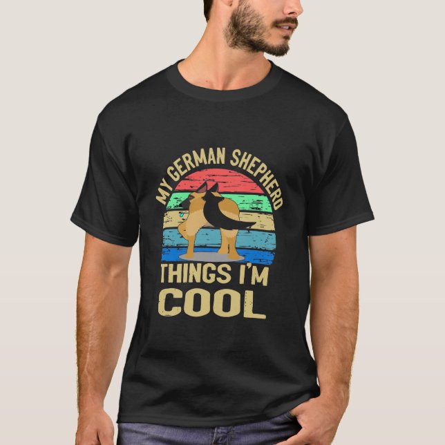 GSD004 - Min tyska Shepherd Sak I är Coolans Vinta T Shirt (Framsida)