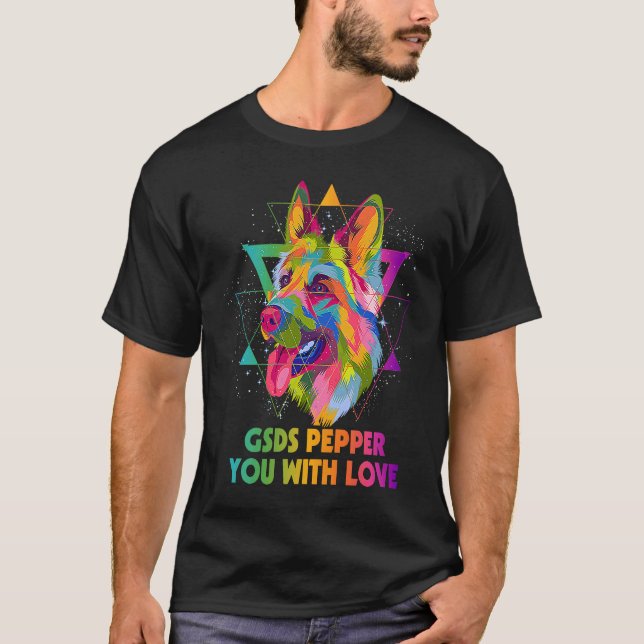 GSDs Pepper You with Kärlek German Shepherd Animal T Shirt (Framsida)