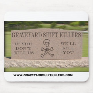 gsktombstone WWW.GRAVEYARDSHIFTKILLERS.COM Musmatta