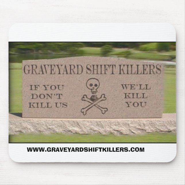 gsktombstone WWW.GRAVEYARDSHIFTKILLERS.COM Musmatta (Framsidan)