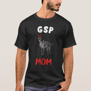 Gsp Mamma Mamma Tysk Shorthar Pointer Hund älskare T Shirt