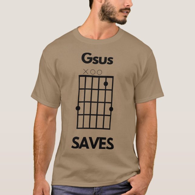 Gsus Saves Jesus Saves Chord Pun friends friends T Shirt (Framsida)