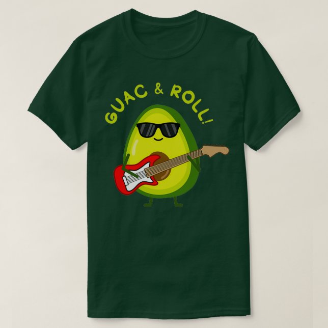 Guac amp Roll T Shirt (Design framsida)