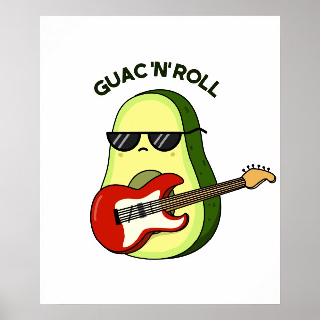 Guac och Roll Cute Rocker Avocado PUn Poster (Framsidan)