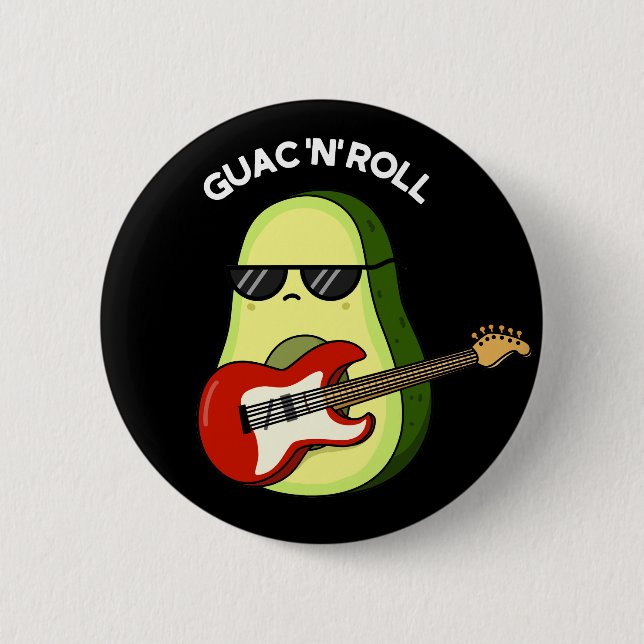 Guac och Roll Funny Avocado Pun Mörk BG Knapp (Framsida)