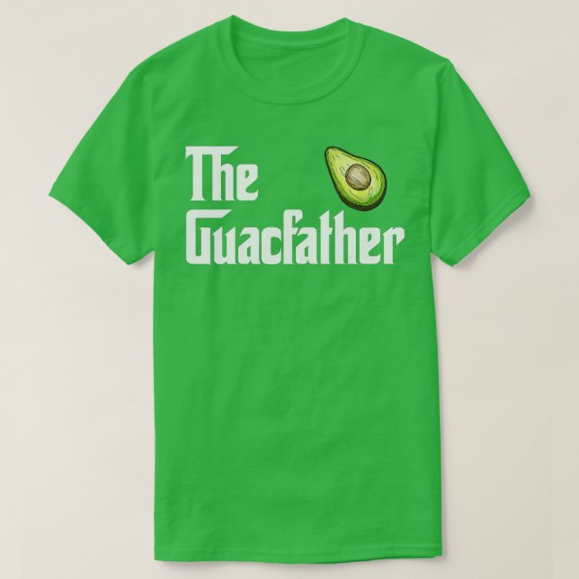 Guacamole Far Funny Avocado Älskare Gift T Shirt (Design framsida)