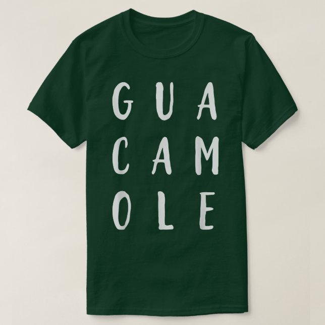Guacamole Typografiska Guac är LifeAvocado Älskare T Shirt (Design framsida)