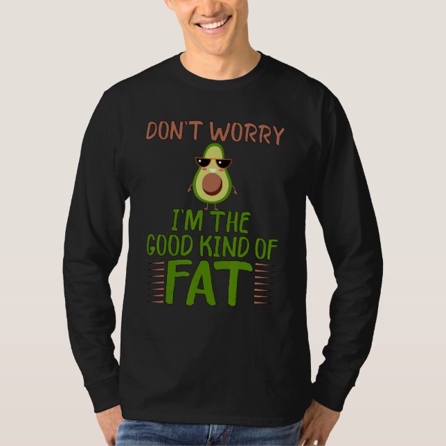 Guacamole Vegan Good Fat Avocado  Keto T Shirt (Framsida)