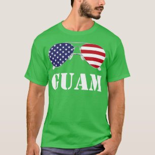 Guam American Flagga Sunglasses Patriotic T Shirt