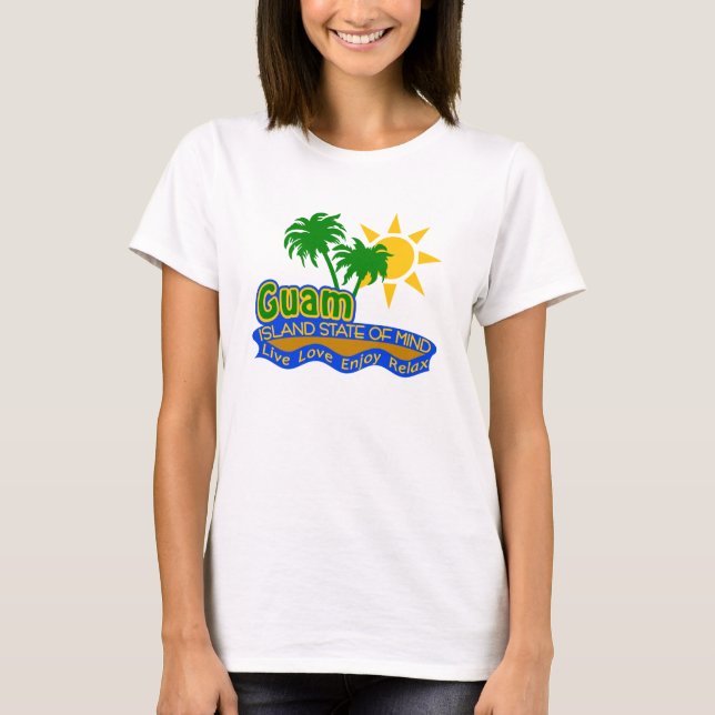 Guam som är statlig av Mind skjortan - välj stil & T-shirt (Framsida)