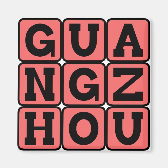 Guangzhou, Canton, Stad i Kina Magnet (Framsidan)