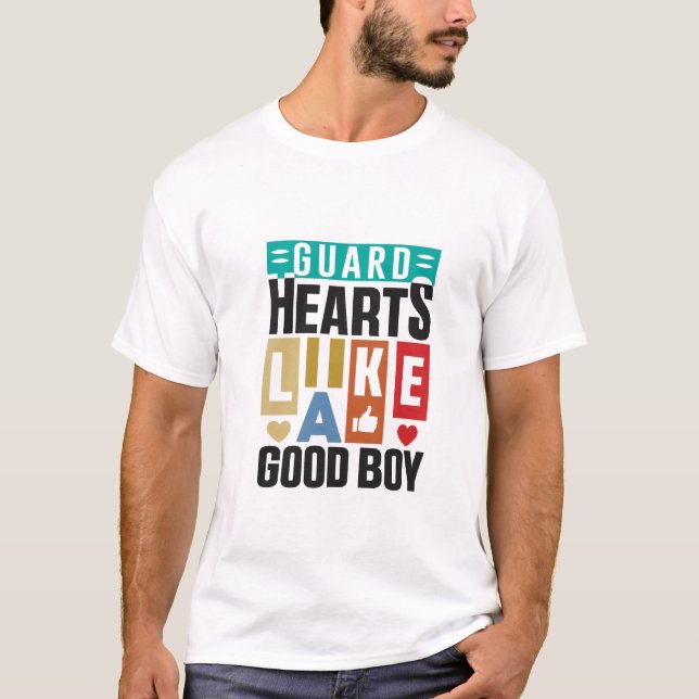 Guard Hearts Like a Good Boy,  Dog Lover Shirts  T Shirt (Framsida)