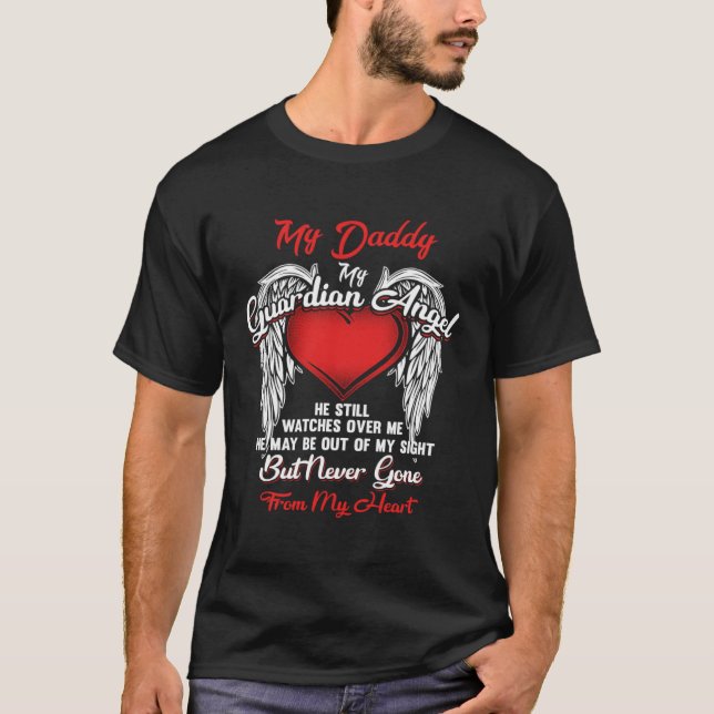 Guardian Angel My Daddy Christmas He Watches Over  T Shirt (Framsida)
