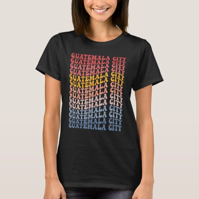 Guatemala City City Groovy Retro T Shirt (Framsida)