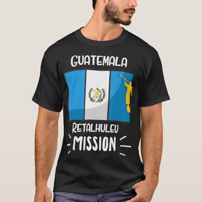 Guatemala Retalhuleu Mormon LDS Uppdrag Gift T Shirt (Framsida)