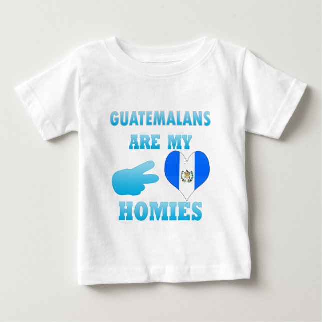 Guatemalaner är min Homies Tee Shirt (Framsida)