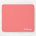 Guava rosa färg namn musmatta<br><div class="desc">Den varma rosan av guava-frukt.</div>