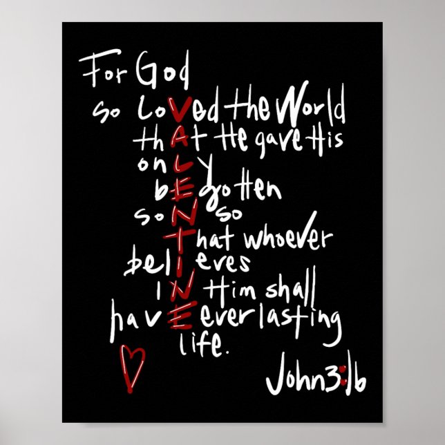Gud älskade världen så Jesus är min valentin Poster (Framsidan)