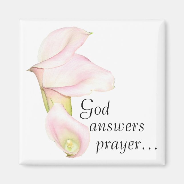 Gud Answers Prayer Lilies Magnet (Framsidan)