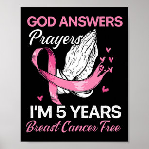 Gud Answers Prayers Bröstcancer överlevande Christ Poster
