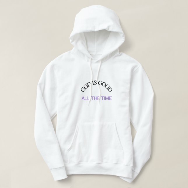 Gud är Bra hela tiden Hoodie (Design framsida)