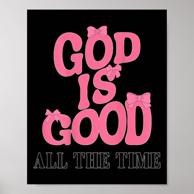 Gud är Bra Nk Bow Christian Jesus syster Dau Poster (Framsidan)