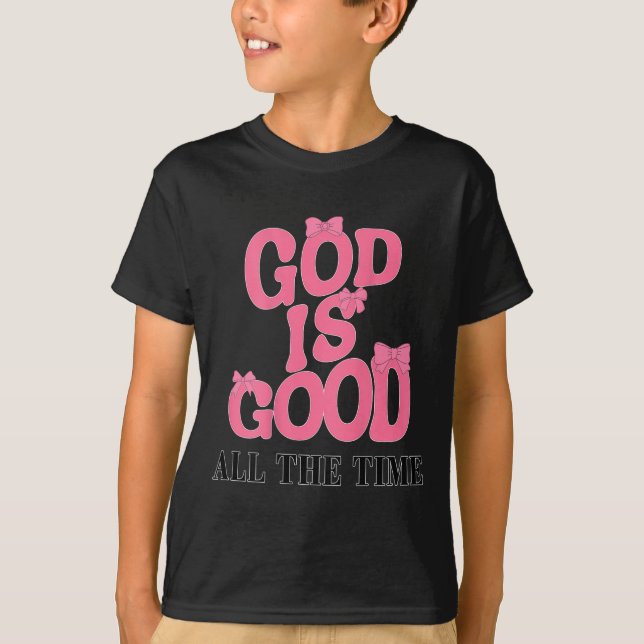 Gud är Bra Nk Bow Christian Jesus syster Dau T Shirt (Framsida)