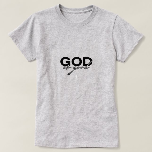 Gud är Bra T Shirt (Design framsida)