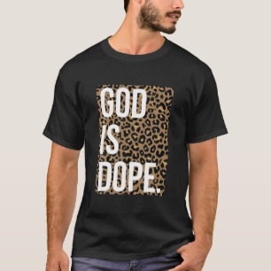 Gud är Dope Leopard T Shirt