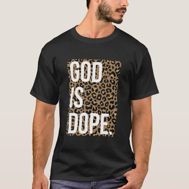 Gud är Dope Leopard T Shirt (Framsida)