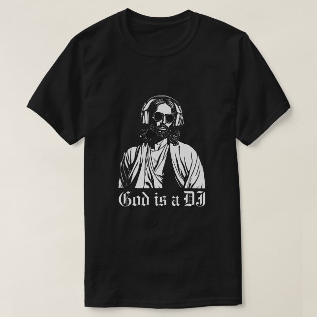 Gud är en DJ T Shirt (Design framsida)