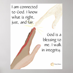 Gud är en välsignelse. Jag går in Integrity Poster