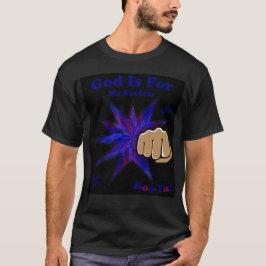 Gud är för min framgång, Christian T-Shirt