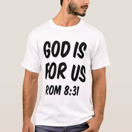 Gud är för oss från 8 31 t shirt