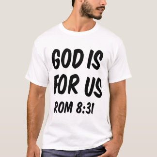 Gud är för oss från 8 31 t shirt