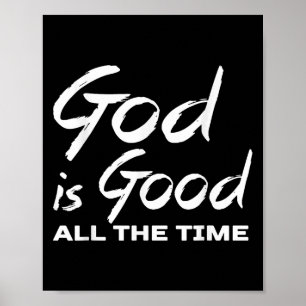 Gud är god all tid kristen tillbedjan predikant poster