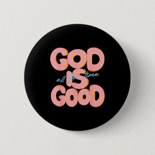 Gud Är God Alltid Design Inspirerande Kristus Knapp