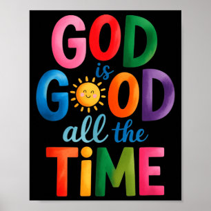 Gud Är God Alltid Jesus Kristus Kristna Gi Poster