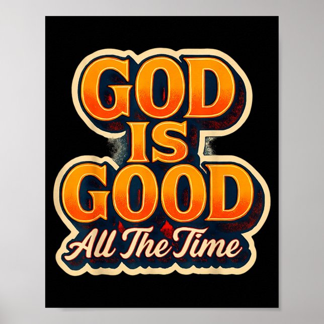 Gud Är God Alltid Kristet Tro Jesus Kristus Poster (Framsidan)