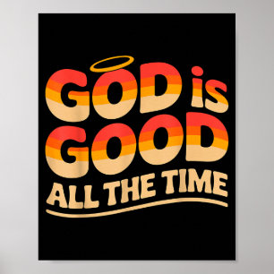 Gud Är God Alltid Kristna  Poster
