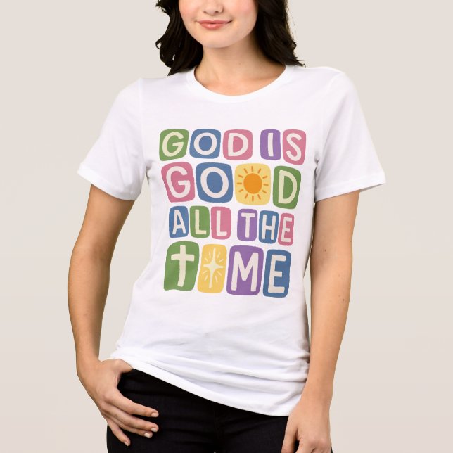 Gud är god Alltid Retro tro T Shirt (Framsida)