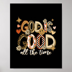 Gud är god hela tiden Jesus Kristna Tacksägelse Poster