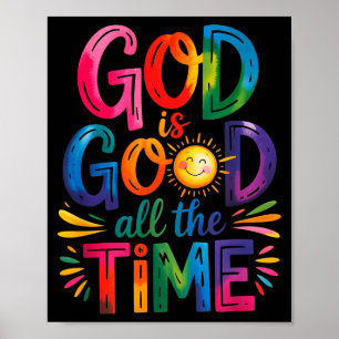 Gud är god hela tiden Jesus Kristus Kristet gåva Poster