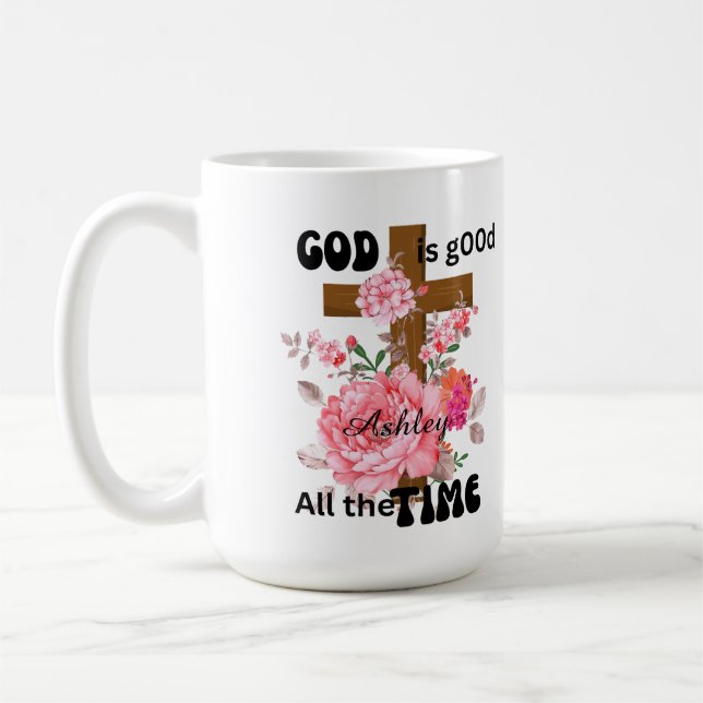 Gud är god hela tiden kristen slogan  kaffemugg (Vänster)