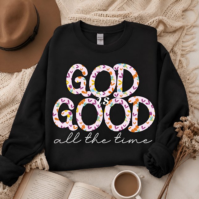 Gud är god hela tiden  t shirt (Skapare uppladdad)
