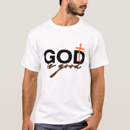 Gud är god t shirt